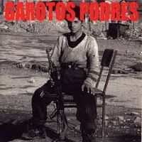 Garotos Podres - Arriba! Arriba!