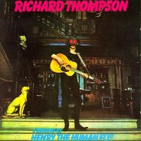 Richard Thompson - Henry the Human Fly