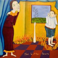 The Bitter Tears - Jam Tarts in the Jakehouse