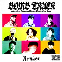 Andrew - Bombtrack Remixes