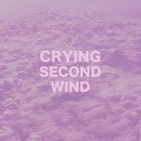 Crying - Second Wind