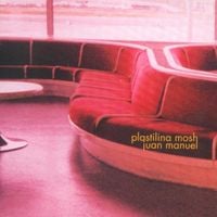 Plastilina Mosh - Juan Manuel