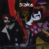 Scarce - Deadsexy