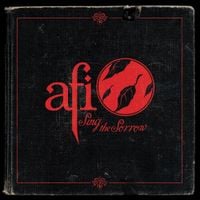 AFI - Sing The Sorrow - Deluxe