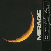 Yoko Gold - Mirage
