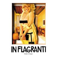 In Flagranti - Brash & Vulgar