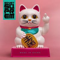 Soviet Suprem - Made in China