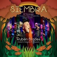 Rub&eacute;n Blades - Siembra 45 Aniversario (En vivo en el Coliseo de Puerto Rico, 14 de Mayo 2022)