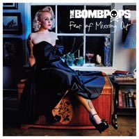 The Bombpops - Fear of Missing Out