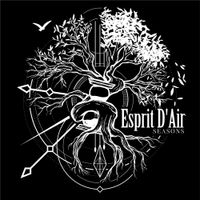 Esprit D'Air - As If in a Dream