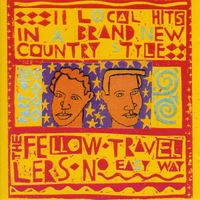 Fellow Travellers - No Easy Way