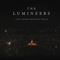 The Lumineers - Live from Wrigley Field