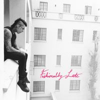 Falling In Reverse - Fashionably Late (Deluxe Edition)