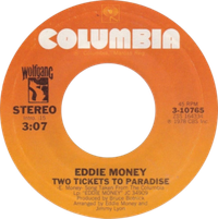Eddie Money - Two Tickets to Paradise