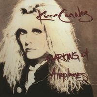 Kim Carnes - Barking at Airplanes
