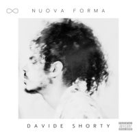 Davide Shorty - Nuova Forma