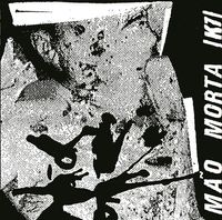 M&atilde;o Morta - K7