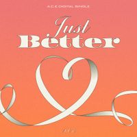 A.C.E - Just Better