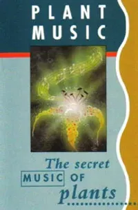 David Sun - The Secret Music of Plants