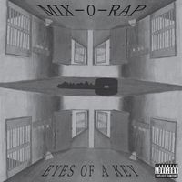 Mix-O-Rap - Eyes Of A Key