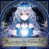 Noah (Larca) - Reawaken the mythology
