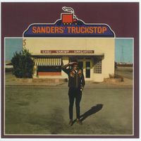 Ed Sanders - Sanders' Truckstop