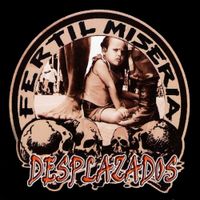 F&eacute;rtil Miseria - Desplazados