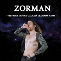Zorman - Vestigios de una galaxia llamada amor