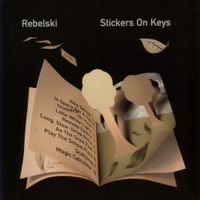 Rebelski - Stickers On Keys