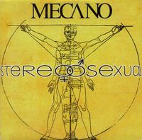 Mecano - Stereosexual