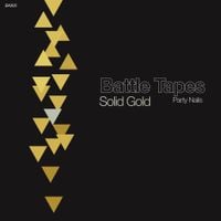 Battle Tapes - Solid Gold