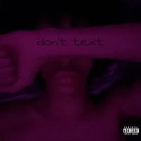 Dr4co - don&rsquo;t text