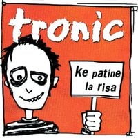 Tronic - Malos Amigos