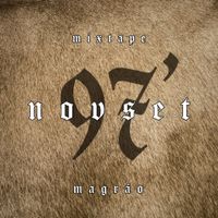 Magr&atilde;o AllFavela - Mixtape Novset, Vol. 1