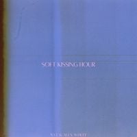 Nat & Alex Wolff - Soft Kissing Hour