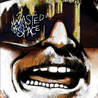 Wasted Space - Dipsophilia