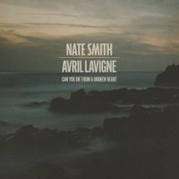 Nate Smith & Avril Lavigne - Can You Die From a Broken Heart