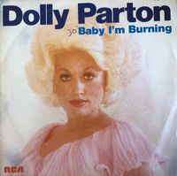 Dolly Parton - Baby I'm Burnin' / I Really Got the Feeling