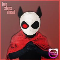 SPACE_PANDA - Two Steps Ahead (Evil Villain Version)