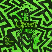 GReeeN - Das Verlorene Album