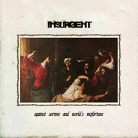 Insurgent FR - Against Sorrow and World's Misfortune