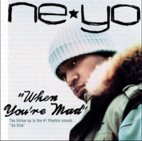 Ne-Yo - When You're Mad