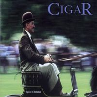 Cigar - Speed is Relative