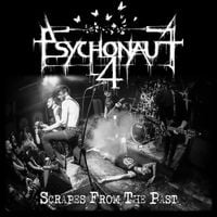 Psychonaut 4 - Scrapes from the Past