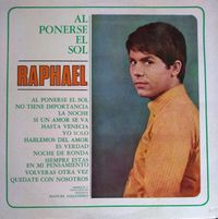 Raphael - Raphael En Las Canciones De La Pel&iacute;cula "Al Ponerse El Sol"