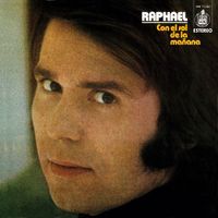 Raphael - Con El Sol De La Ma&ntilde;ana