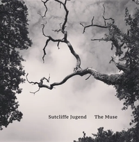 Sutcliffe J&uuml;gend - The Muse