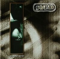 Squad - Hope?