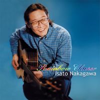 中川イサト [Isato Nakagawa] - Rainbow Chaser