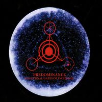 Predominance - Nocturnal Gates of Incidence